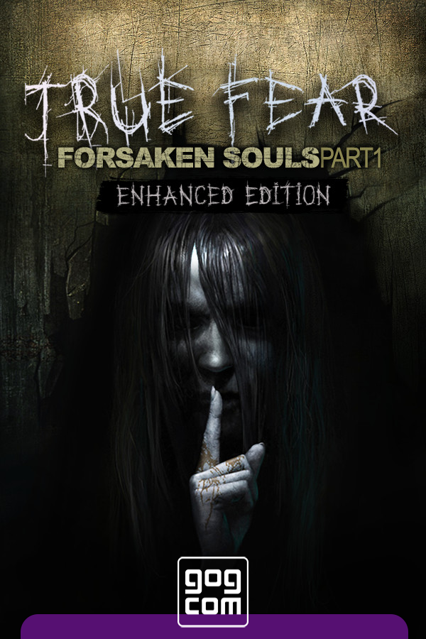 True Fear: Forsaken Souls Part 1 by xatab — скриншот