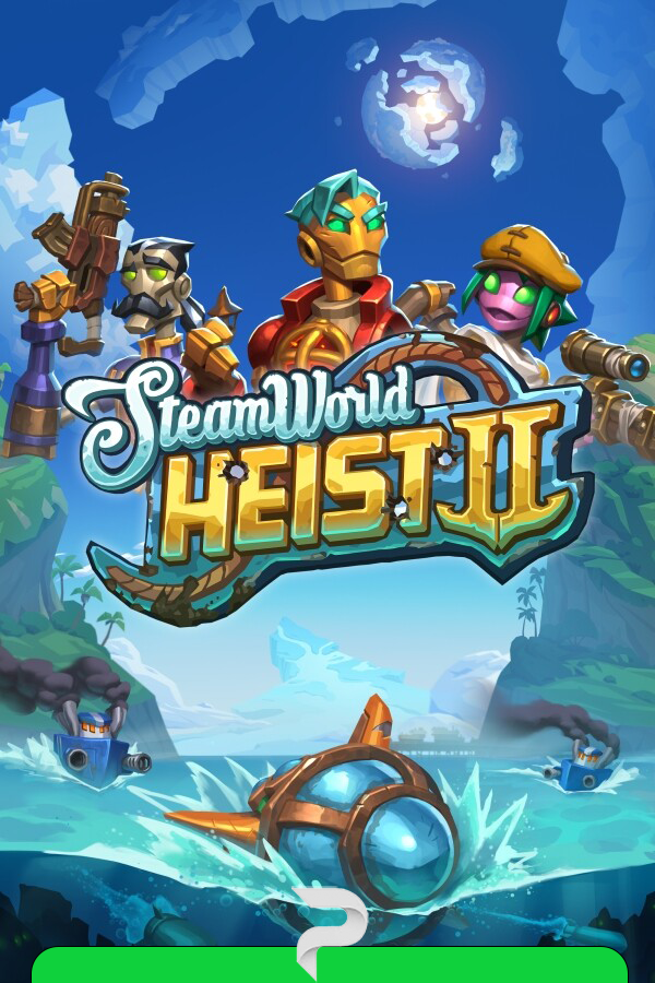 SteamWorld Heist II by xatab — скриншот