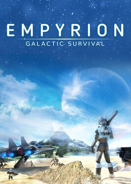 Empyrion - Galactic Survival by xatab — скриншот
