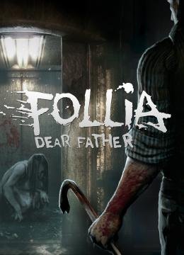 Follia Dear father by xatab — скриншот