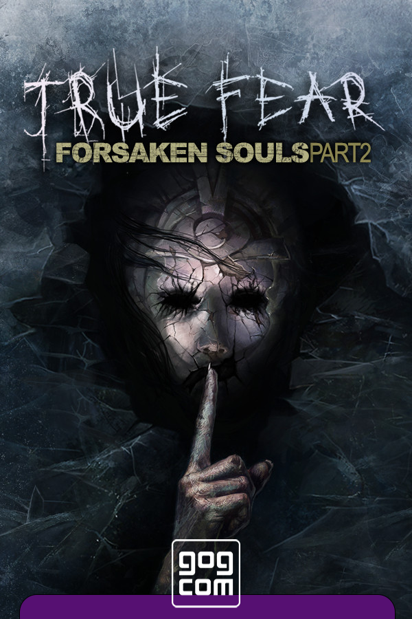 True Fear: Forsaken Souls Part 2 by xatab — скриншот