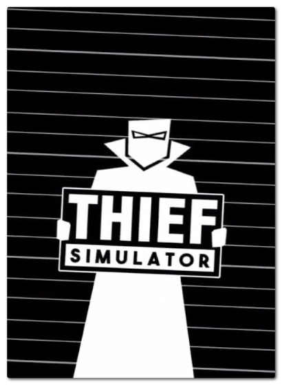 Thief Simulator by xatab — скриншот