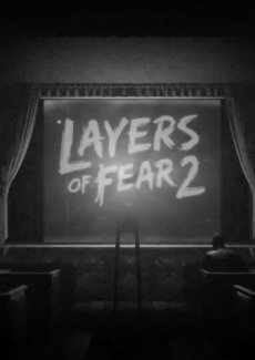 Layers of Fear 2 by xatab — скриншот