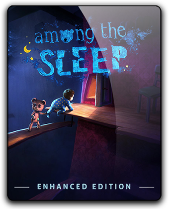 Among the Sleep - Enhanced Edition (v.3.0.1) by xatab — скриншот