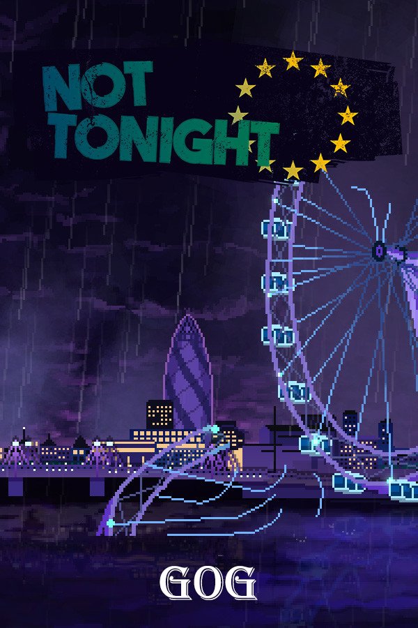 Not Tonight by xatab — скриншот