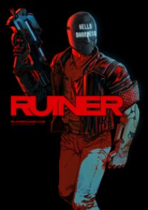 RUINER by xatab — скриншот