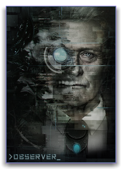 Observer by xatab — скриншот