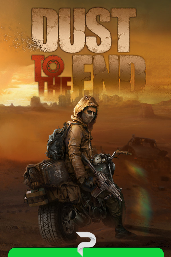 Dust to the End by xatab — скриншот