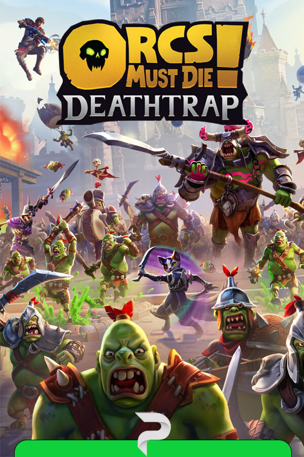 Orcs Must Die! Deathtrap by xatab — скриншот