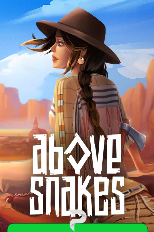 Above Snakes by xatab — скриншот