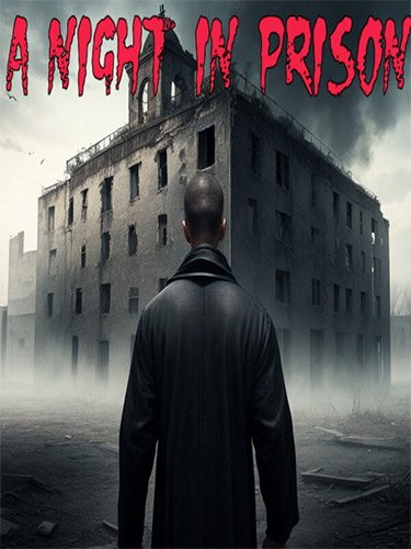 A Night in Prison FitGirl — скриншот