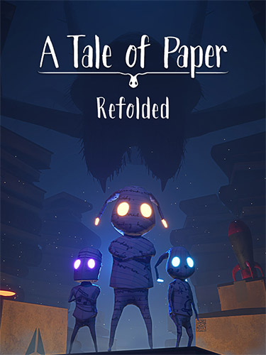 A Tale of Paper: Refolded – Digital Deluxe Edition + Bonus OST FitGirl — скриншот