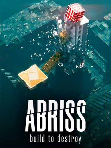 ABRISS: Build to Destroy – v1.0.9b + Bonus OST FitGirl — скриншот