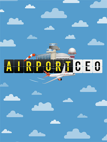 Airport CEO – v1.1-0 + 4 DLC + Bonus Soundtrack FitGirl — скриншот