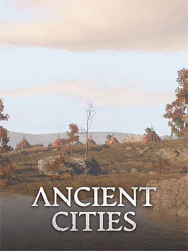 Ancient Cities – v1.7.34 FitGirl — скриншот