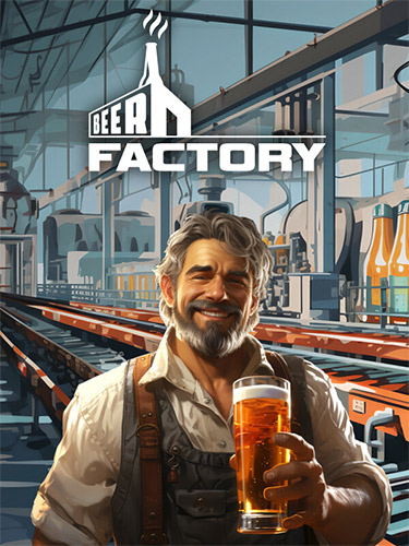 Beer Factory – Build 69 + Windows 7 Fix FitGirl — скриншот