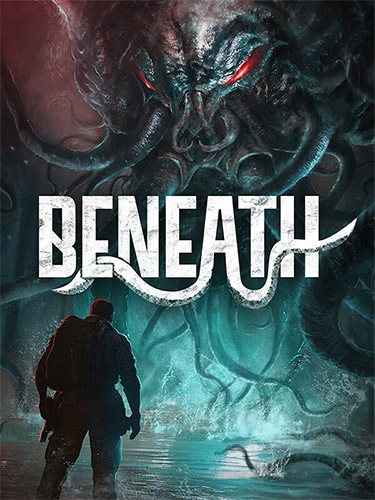 Beneath – v0.9920f + DLC FitGirl — скриншот