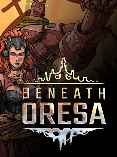 Beneath Oresa – v1.0.9 (Release) FitGirl — скриншот