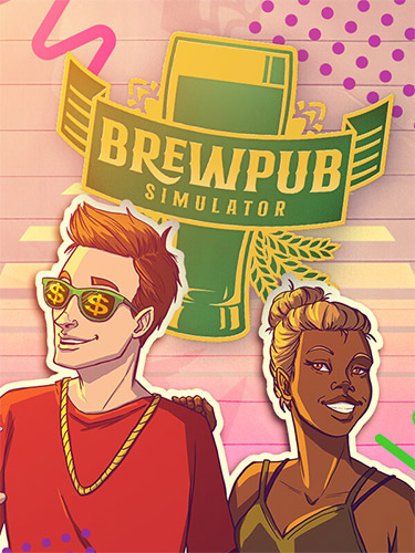 Brewpub Simulator – v21.07.2023 FitGirl — скриншот