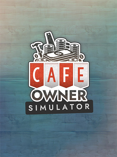 Cafe Owner Simulator – v1.4.105 + Farm DLC FitGirl — скриншот