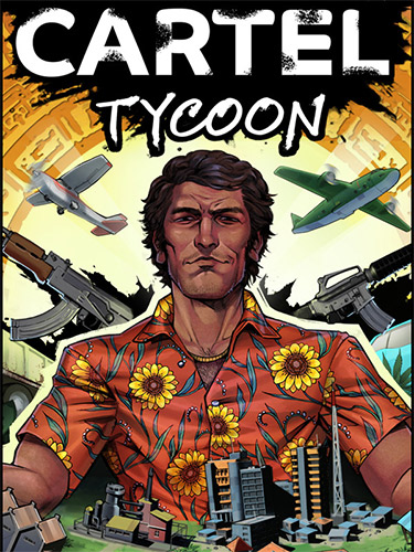 Cartel Tycoon: Anniversary Edition, v1.0.9.6429 + 4 DLCs + Bonus Content FitGirl — скриншот
