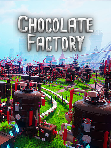 Chocolate Factory + Windows 7 Fix FitGirl — скриншот