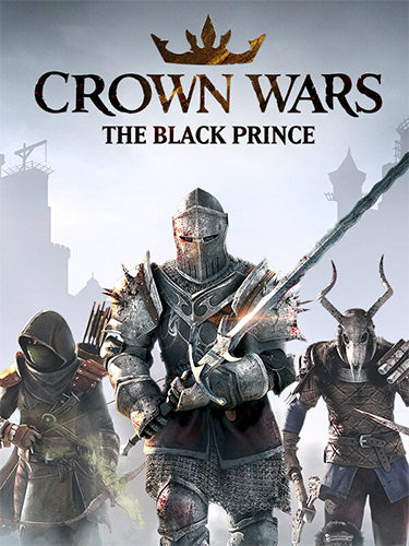 Crown Wars: The Black Prince + 2 DLCs + Windows 7 Fix FitGirl — скриншот