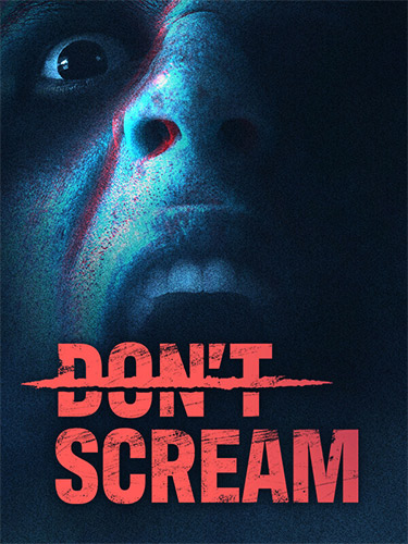 DON’T SCREAM – v1.0 (Release) FitGirl — скриншот