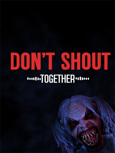 Don’t Shout Together FitGirl — скриншот