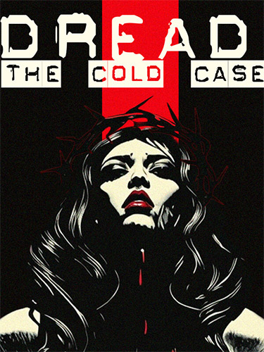 Dread: The Cold Case FitGirl — скриншот