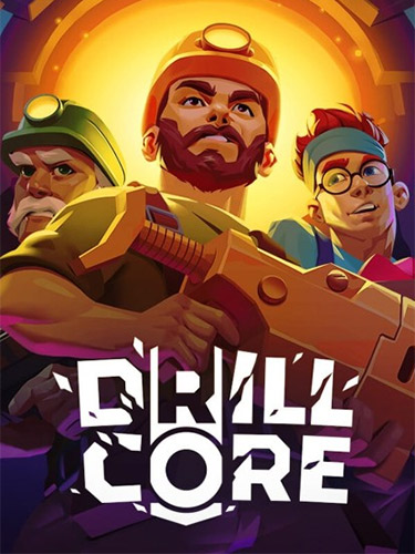Drill Core – v1.199.5.7.17.49506e6 + 3 DLCs/Bonuses FitGirl — скриншот