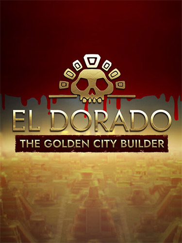 El Dorado: The Golden City Builder – v332.1048973 FitGirl — скриншот