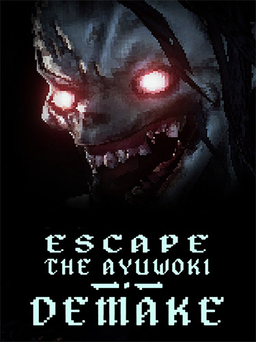 Escape the Ayuwoki DEMAKE FitGirl — скриншот