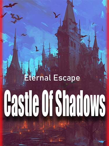 Eternal Escape: Castle of Shadows FitGirl — скриншот