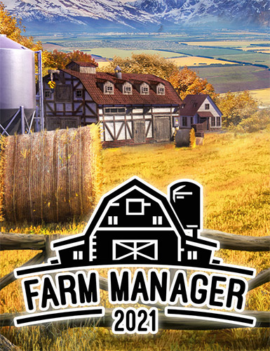 Farm Manager 2021, v1.1.20241030.529 + 3 DLCs FitGirl — скриншот