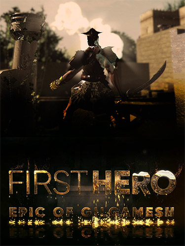 First Hero: Epic of Gilgamesh FitGirl — скриншот