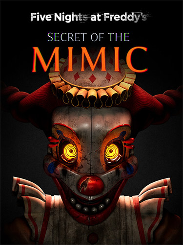 Five Nights at Freddy’s: Secret of the Mimic FitGirl — скриншот