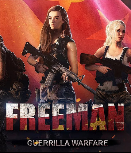 Freeman: Guerrilla Warfare FitGirl — скриншот