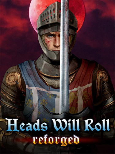 Heads Will Roll: Reforged – Complete Edition, v2.6 + 7 DLCs/Bonuses FitGirl — скриншот