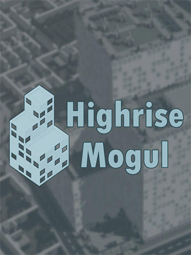 Highrise Mogul FitGirl — скриншот