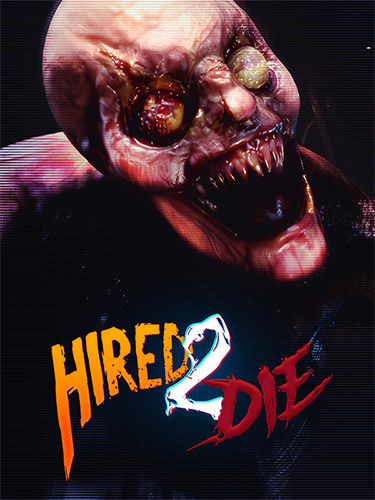 Hired 2 Die – v1.0.0.2 FitGirl — скриншот