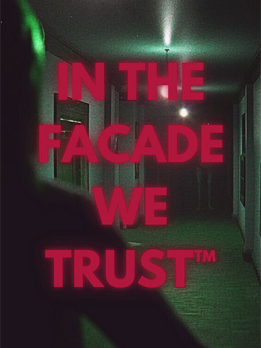 IN THE FACADE WE TRUST + Main Soundtrack SUPPORTER PACK FitGirl — скриншот