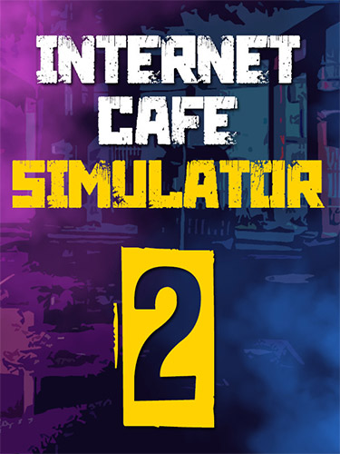 Internet Cafe Simulator 2 FitGirl — скриншот