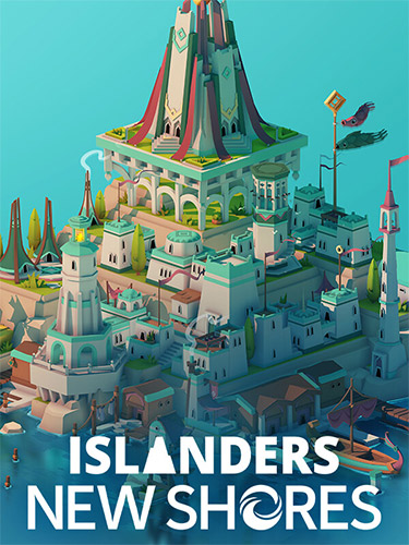 ISLANDERS: New Shores – The Scenic Builders Pack, Build #4ccdb730 + 2 DLCs/Bonuses FitGirl — скриншот