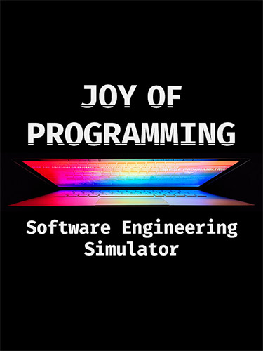 JOY OF PROGRAMMING – Software Engineering Simulator, v1.0.0 (Release) FitGirl — скриншот