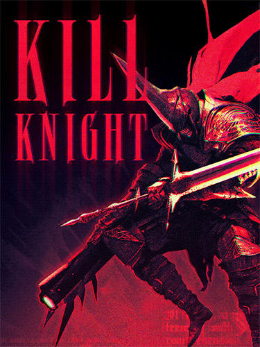 KILL KNIGHT – v1.0.0.108 FitGirl — скриншот