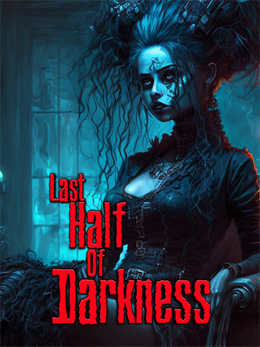 Last Half of Darkness: 35th Anniversary Edition – v1.12 FitGirl — скриншот