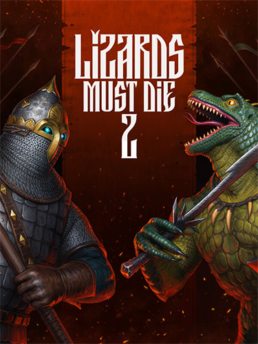 LIZARDS MUST DIE 2: Deluxe Pack, Build 20619534 + 4 DLCs/Bonuses FitGirl — скриншот