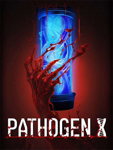 PATHOGEN X – v1.0.0.6 + Windows 7 Fix FitGirl — скриншот