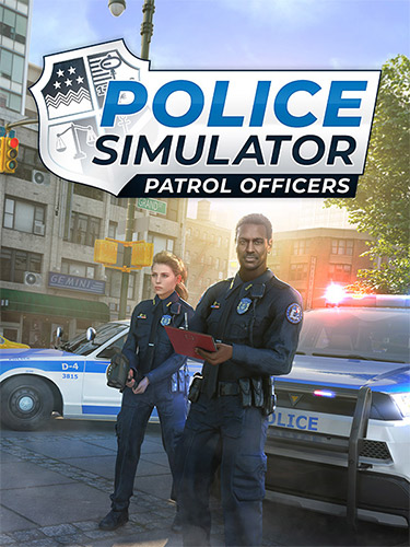 Police Simulator: Patrol Officers – Ultimate Duty Edition, v21.0.5-rc5+rel.544-395427 + 19 DLCs FitGirl — скриншот